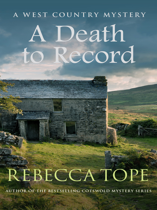 Title details for A Death to Record by Rebecca Tope - Available